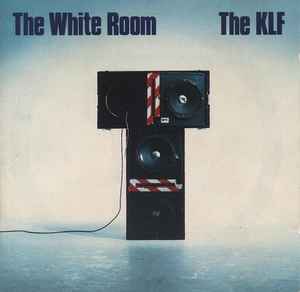 The KLF – The White Room