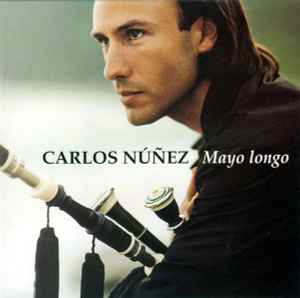 Carlos Núñez – Mayo Longo