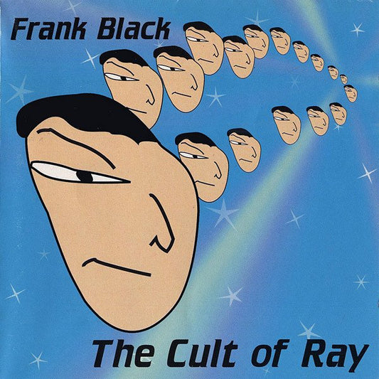 Frank Black The Cult Of Ray