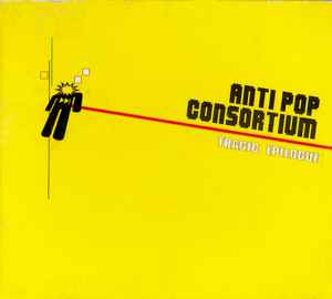 Anti Pop Consortium – Tragic Epilogue