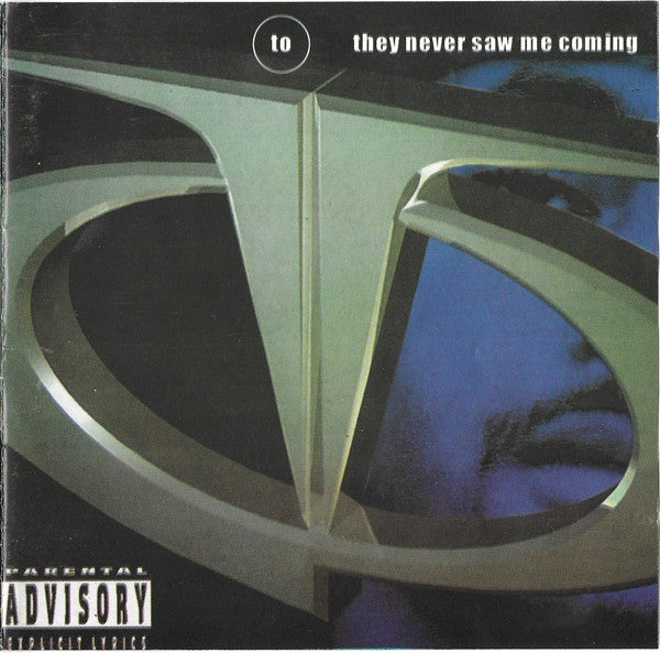 TQ – They Never Saw Me Coming