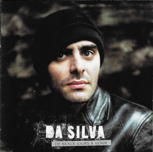 Da Silva – De Beaux Jours A Venir