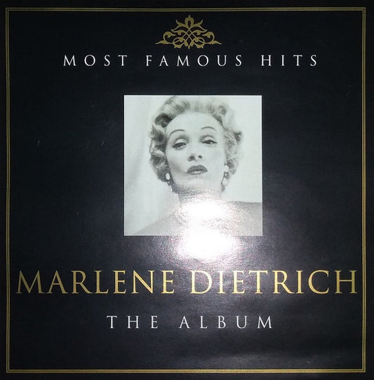 Marlene Dietrich – Most Famous Hits - The Album