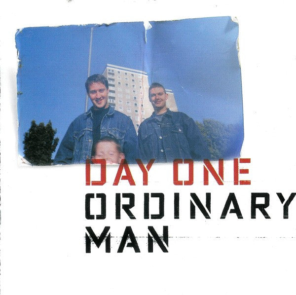 Day One – Ordinary Man