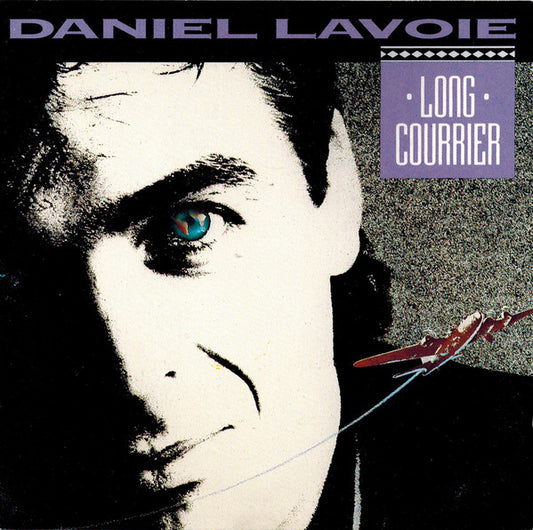Daniel Lavoie – Long-Courrier