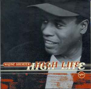 Wayne Shorter – High Life