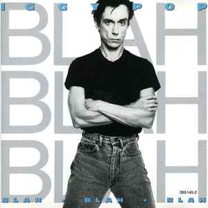 Iggy Pop – Blah-Blah-Blah