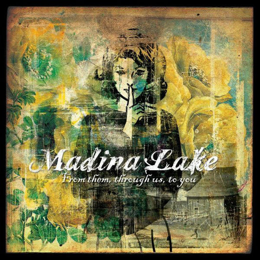 Madina Lake – From Them, Through Us, To You