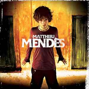 Matthieu Mendès – Matthieu Mendès