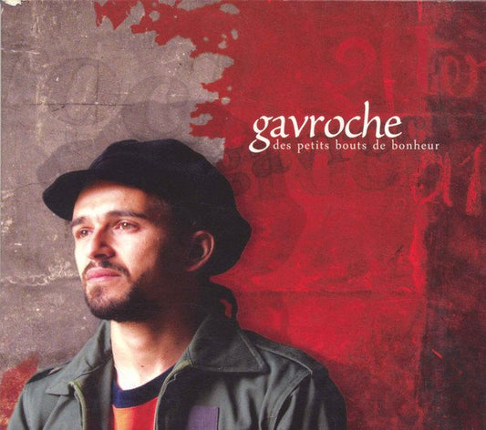 Gavroche – Des Petits Bouts De Bonheur