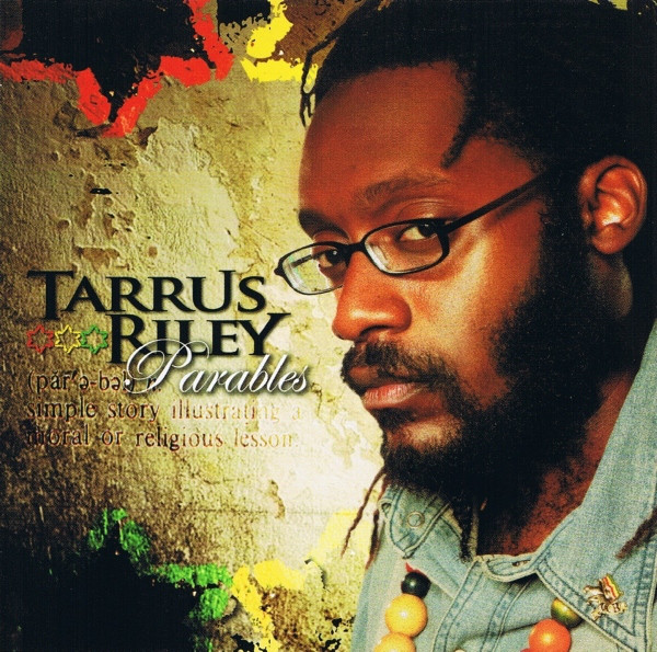 Tarrus Riley – Parables