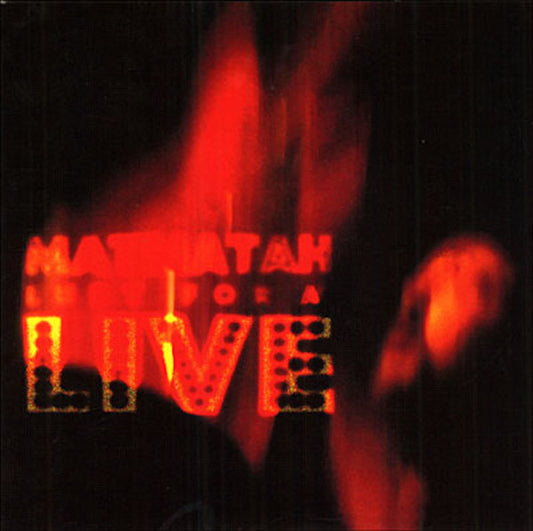 Matmatah – Lust For A Live