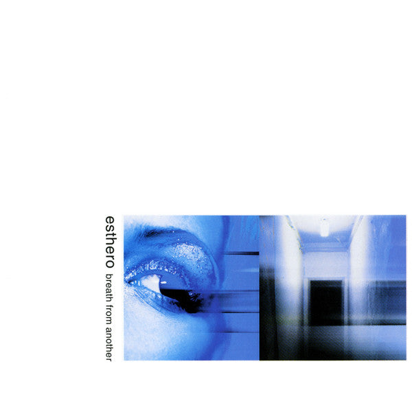 Esthero – Breath From Another