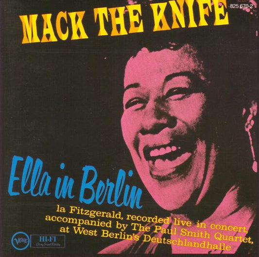 Ella Fitzgerald – Mack The Knife - Ella In Berlin