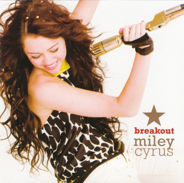 Miley Cyrus – Breakout