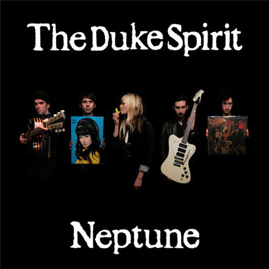 The Duke Spirit – Neptune
