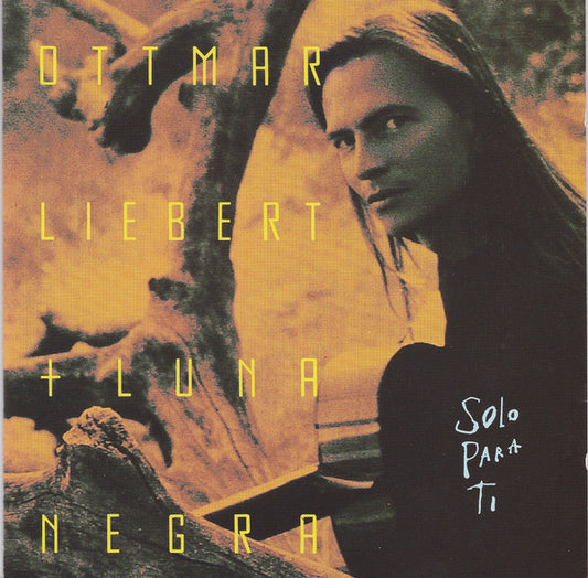 Ottmar Liebert & Luna Negra – Solo Para Ti