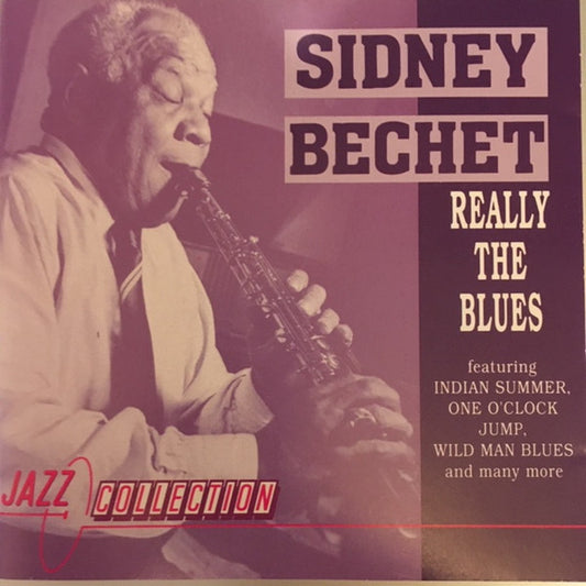 Sidney Bechet – Really The Blues