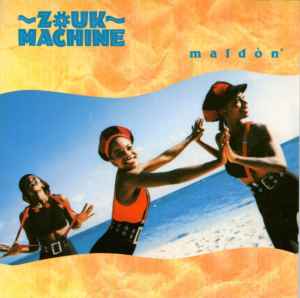 Zouk Machine – Maldòn