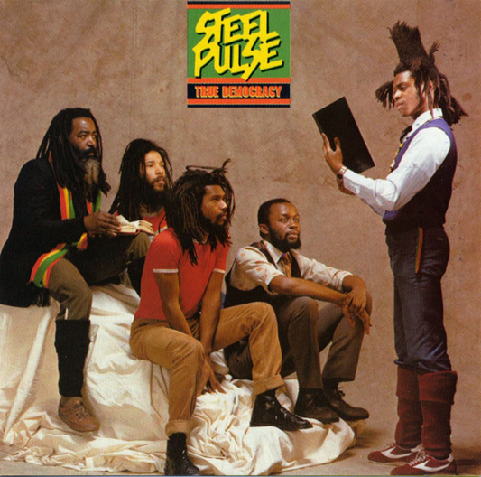 Steel Pulse – True Democracy
