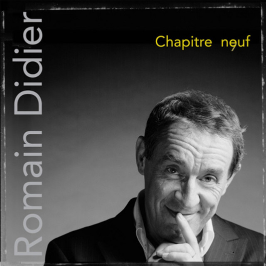 Romain Didier – Chapitre neuf