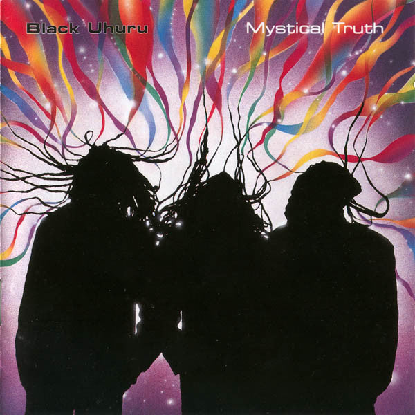 Black Uhuru – Mystical Truth
