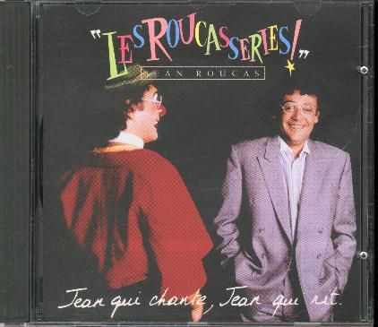 Jean Roucas ‎– 'Les Roucasseries !'