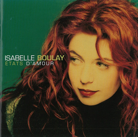 Isabelle Boulay – États D'Amour