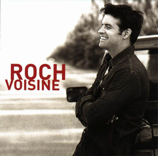 Roch Voisine ‎– Roch Voisine