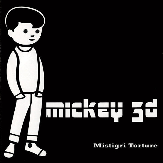 Mickey 3D – Mistigri Torture