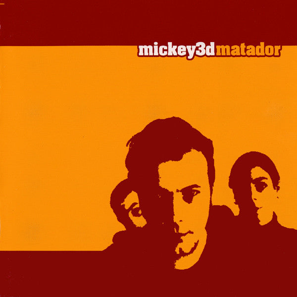 Mickey 3D – Matador