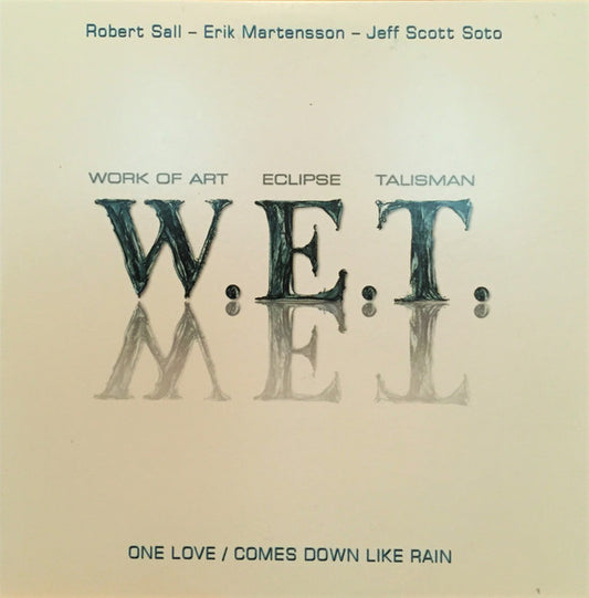 W.E.T. – One Love