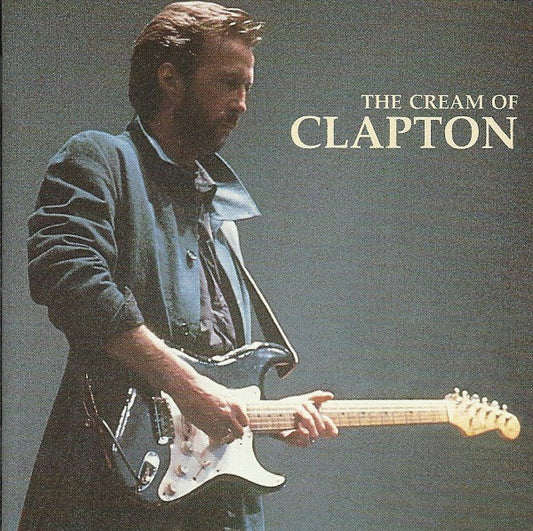 Eric Clapton – The Cream Of Clapton
