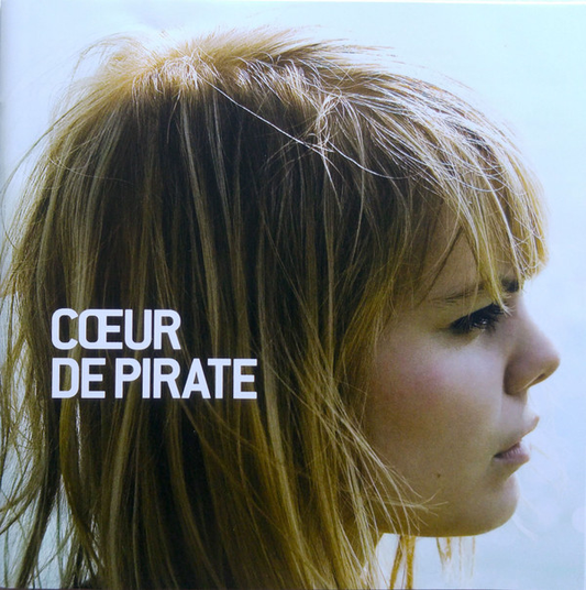 Cœur De Pirate ‎– Cœur De Pirate