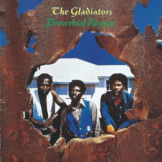 The Gladiators – Proverbial Reggae