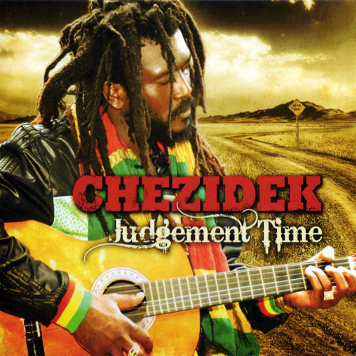 Chezidek – Judgement Time