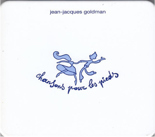 Jean-Jacques Goldman – Chansons Pour Les Pieds