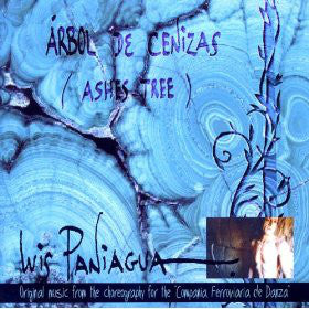 Luis Paniagua Árbol De Cenizas Ashes Tree