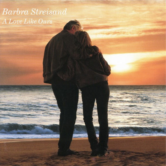 Barbra Streisand – A Love Like Ours