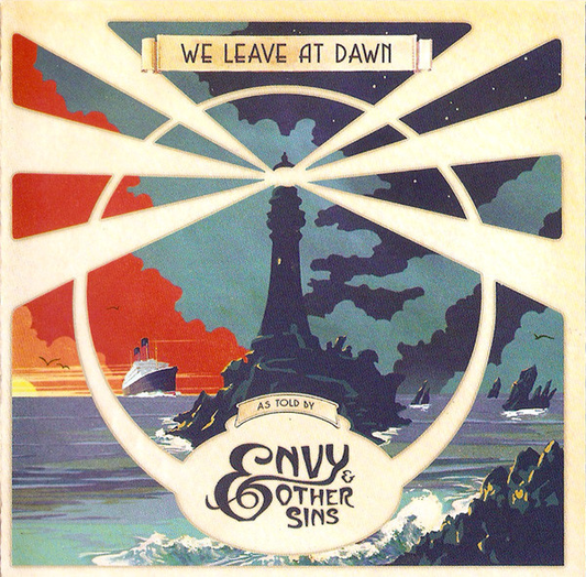 Envy & Other Sins – We Leave At Dawn