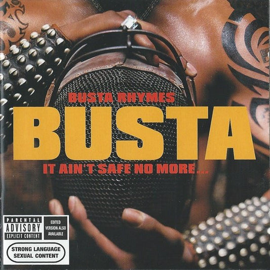 Busta Rhymes – It Ain't Safe No More...