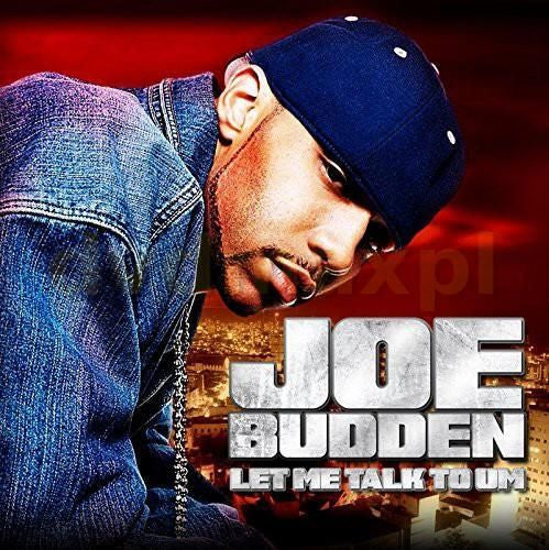 Joe Budden – Let Me Talk To Um
