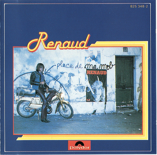 Renaud ‎– Laisse Béton (Place De Ma Mob)