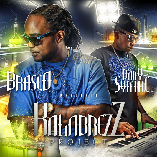 Brasco & Dany Synthé – Kalabrezz Project