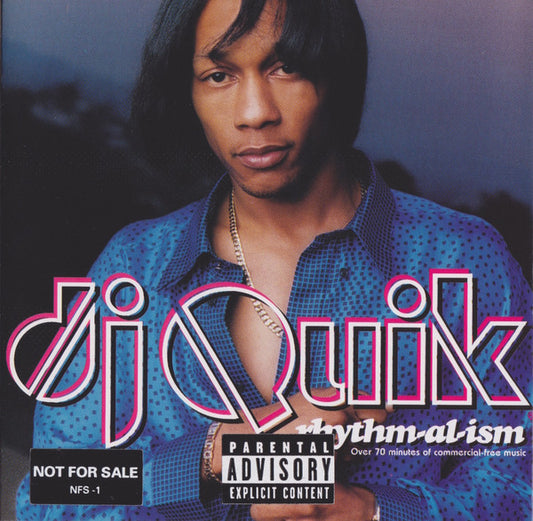 DJ Quik – Rhythm-Al-Ism (Over 70 Minutes Of Commercial-Free Music)