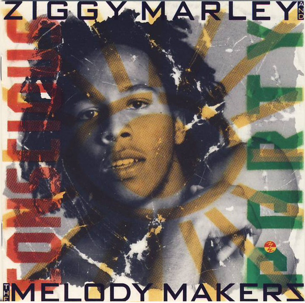 Ziggy Marley And The Melody Makers – Conscious Party