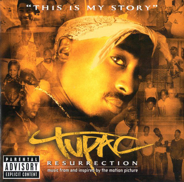 Tupac– Resurrection (Music From And Inspired By The Motion Picture)