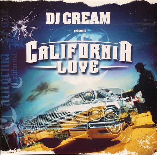 DJ Cream – California Love