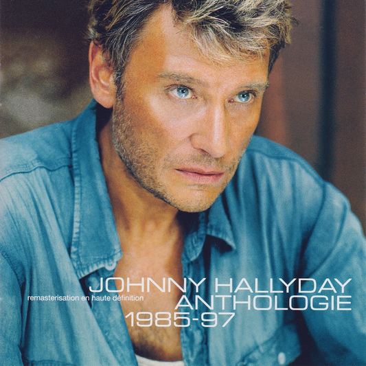 Johnny Hallyday – Anthologie 1985-97