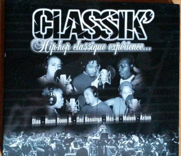 Classik' Hip-Hop Classique Expérience..